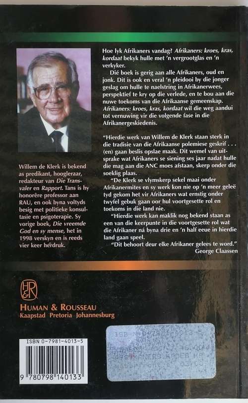 Afrikaners kroes kras kordaat deur Willem de Klerk
