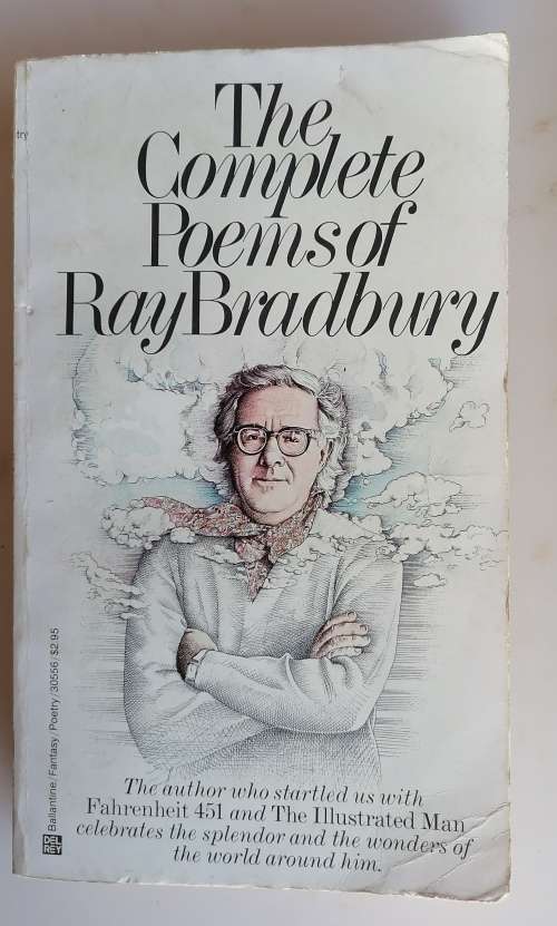 The complete poems of Ray Bradbury