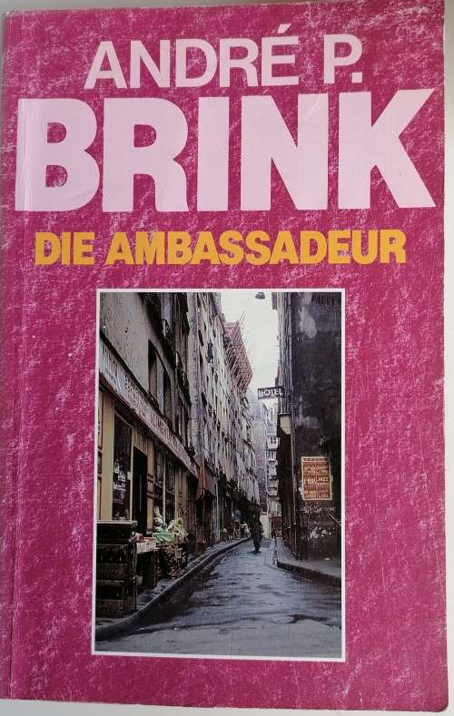 Die ambassadeur deur Andre P Brink