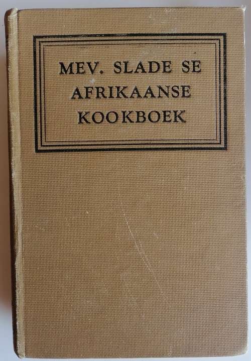 Mev Slade se Afrikaanse kookboek