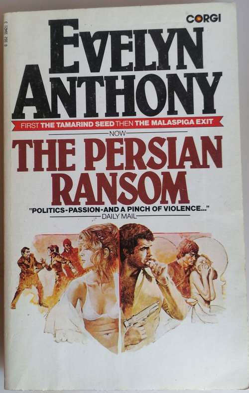 The Persian ransom by Evelyn Anthony