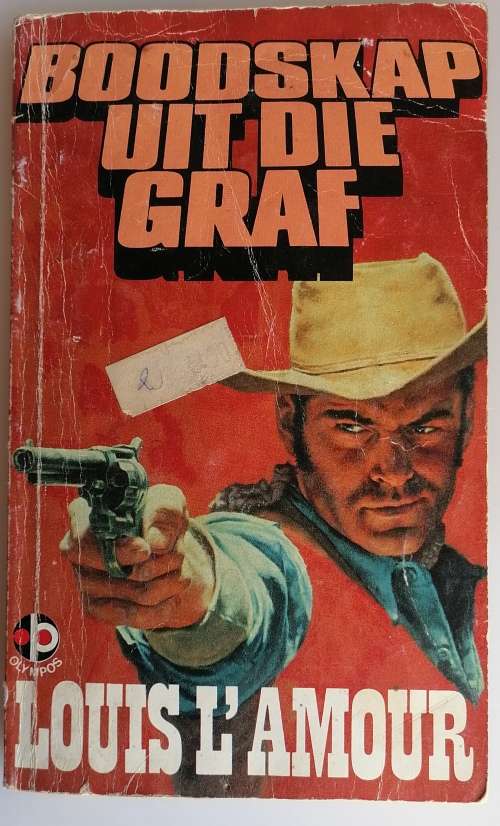 Boodskap uit die graf deur Louis L`amour