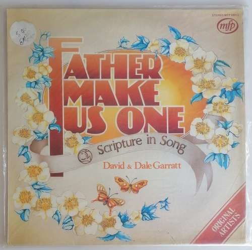 Father make us one: David and Dale Garratt lp