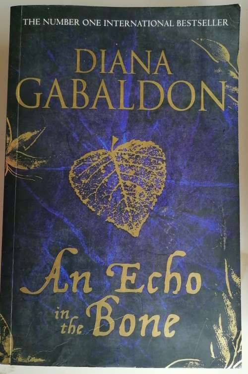 An echo in the bone by Diana Gabaldon