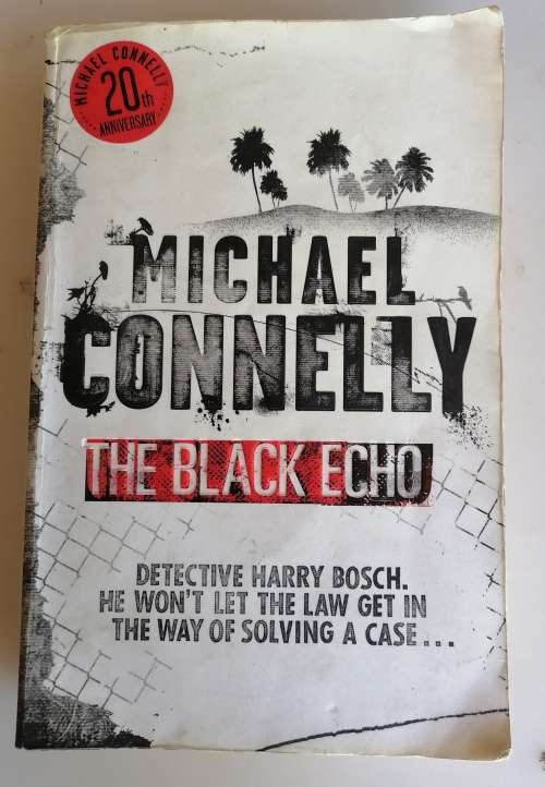 The black echo by Michael Connelly