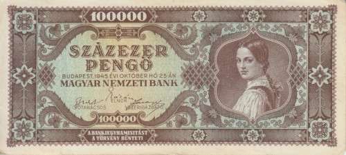 POST WORLD WAR II INFLATIONARY ERA - HUNGARY 100000 PENGO 1945 P120 VF