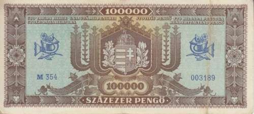 POST WORLD WAR II INFLATIONARY ERA - HUNGARY 100000 PENGO 1945 P120 VF