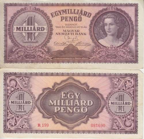 POST WORLD WAR II INFLATIONARY ERA - HUNGARY 1 MILLIARD (BILLION) PENGO 1946 P125 VF
