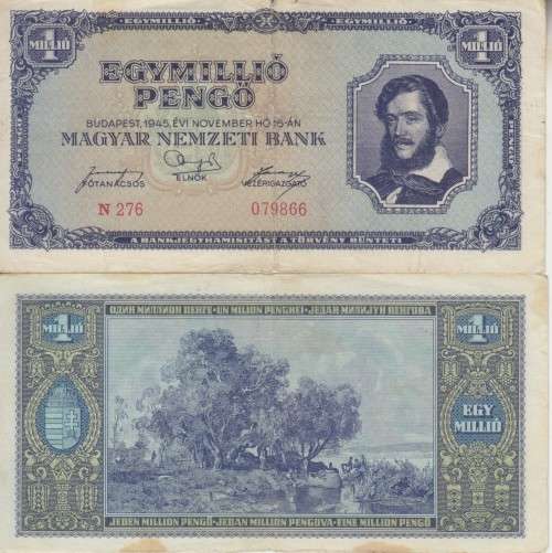 POST WORLD WAR II INFLATIONARY ERA - HUNGARY 1,000,000 PENGO 1946 P122 F