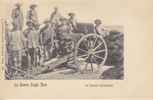 BOER WAR POSTCARD - BOERS WITH THE MAXIM NORDENFELD CANON - LA GUERRE ANGLO BOER