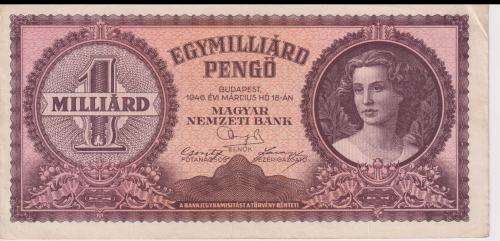 POST WORLD WAR II INFLATIONARY ERA - HUNGARY 1 billion PENGO 1946 P125 VF