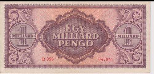POST WORLD WAR II INFLATIONARY ERA - HUNGARY 1 billion PENGO 1946 P125 VF