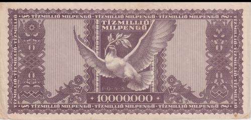 POST WORLD WAR II INFLATIONARY ERA - HUNGARY 10,000,000 PENGO 1946 P129 VF