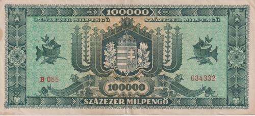 POST WORLD WAR II INFLATIONARY ERA - HUNGARY 100,000 PENGO 1946 P127 VF