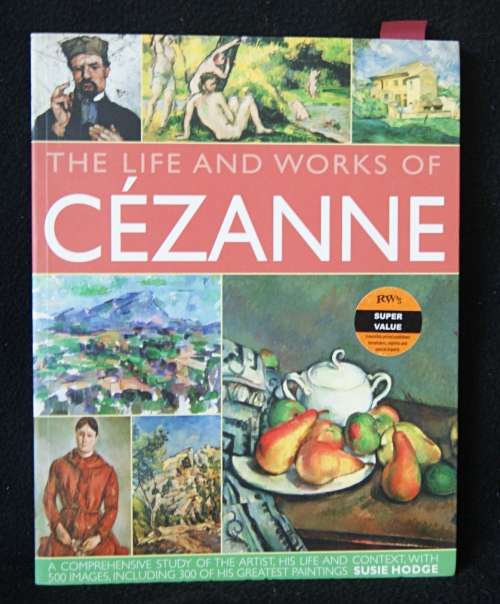 *REDUCED* The Life and Works of Cezanne by Susie Hodge