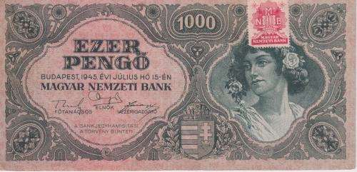 POST WORLD WAR II INFLATIONARY ERA - HUNGARY 1000 PENGO 1945 P118b XF
