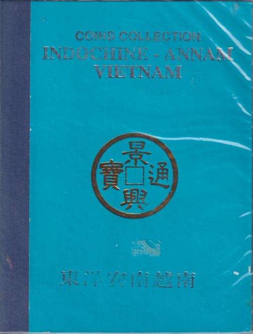 OLD COINS COLLECTION IN FOLDER - INDOCHINA - ANNAM - VIETNAM - WRITTEN UP - SEE 11 SCANS