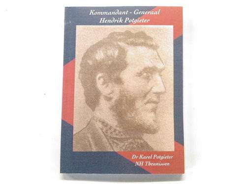 Kommandant-Generaal Hendrik Potgieter