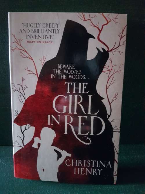 The Girl in Red - Christina Henry