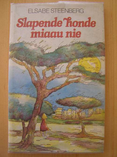 Slapende honde miaau nie - Elsabe Steenberg 1986