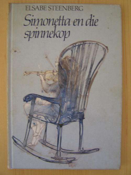 Simonetta en die spinnekop - Elsabe Steenberg EERSTE UITGAWE 1982 KINDERBOEK