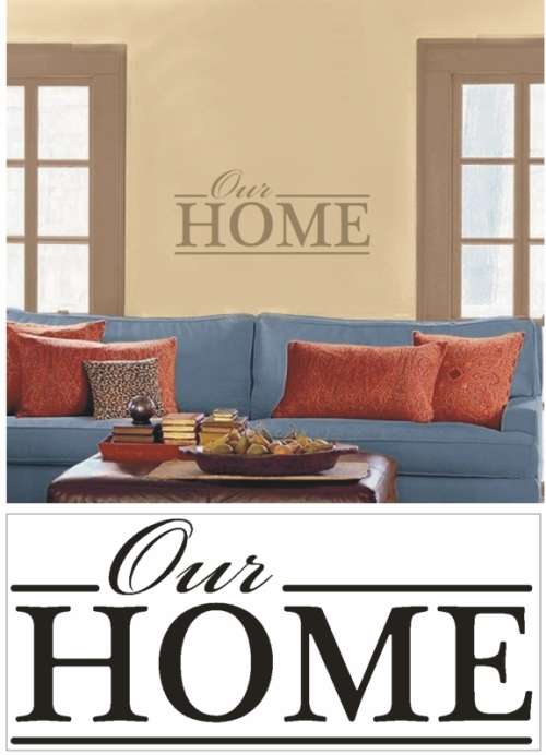 Vinyl Decals Wall Art Stickers - Our Home