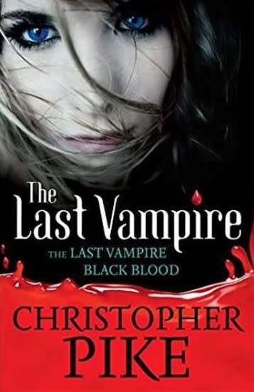 Books: THE LAST VAMPIRE: The Last Vampire & Black Blood by Christopher Pike