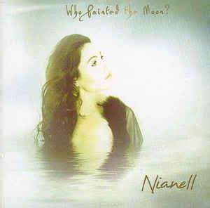 CD: Nianell - Who Painted The Moon (2001)