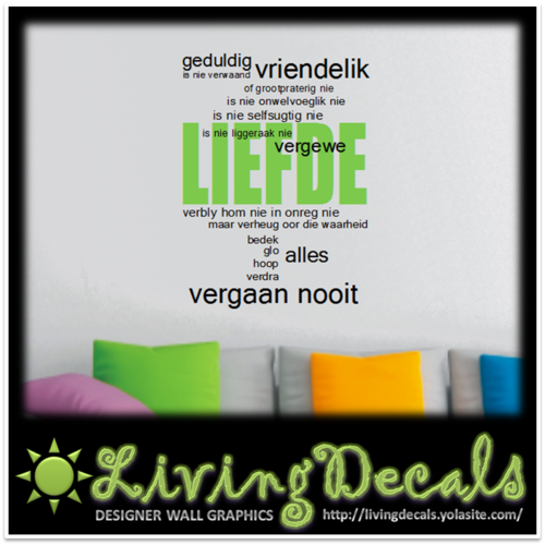 Vinyl Decals Wall Art Stickers - Liefde Vergaan Nooit (Afrikaans)