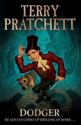 BOOKS: Terry Pratchett "Dodger"