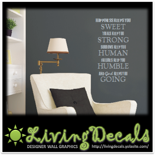 Vinyl Decals Wall Art Stickers - God Keeps You Going