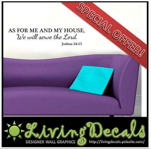 SPECIAL OFFER: Vinyl Decals Wall Art Stickers - "Joshua 24v15"