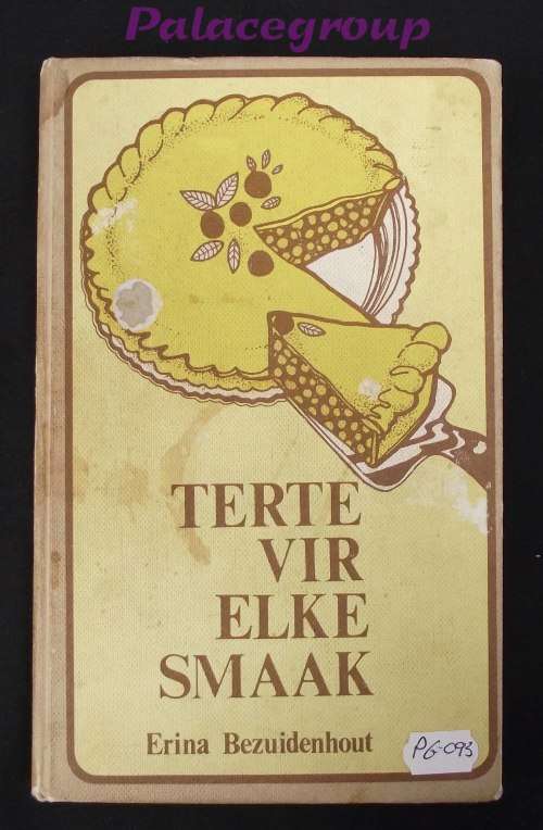 Terte Vir Elke Smaak, Erina Bezuidenhout, 1974, Harde Band, 159bl, 242 Resepte, A5