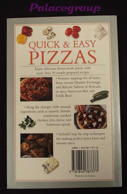 Pizzas, Quick & Easy, +30 Recipes, Pg 120, Paperback, A5
