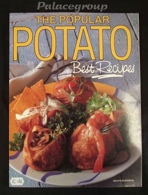 The Popular Potato, Best Recipes Valwyn McMonigal, 96 Pg, 180 Recipes, Paperback, A4