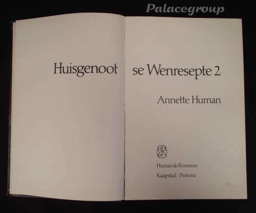 Huisgenoot Wenresepte 2, Anette Human, 320 Resepte, 239 Bladsye, Hardeband, A4
