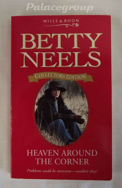 Mills & Boon, Heaven Around The Corner, Betty Neels, Collector`s Edition, Good Cond.