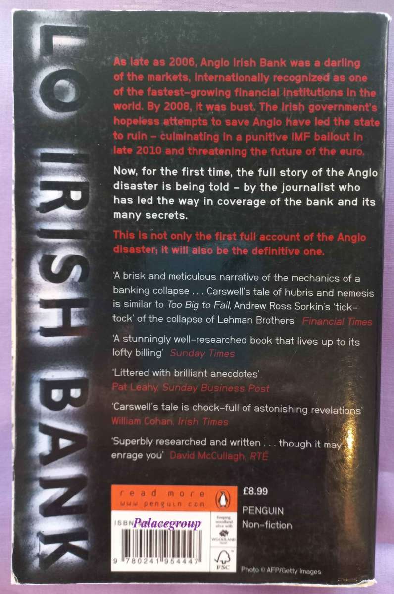 Anglo Republic - Inside The Bank That Broke Ireland, Simon Carswell, Paperback, 344 Pg, A5