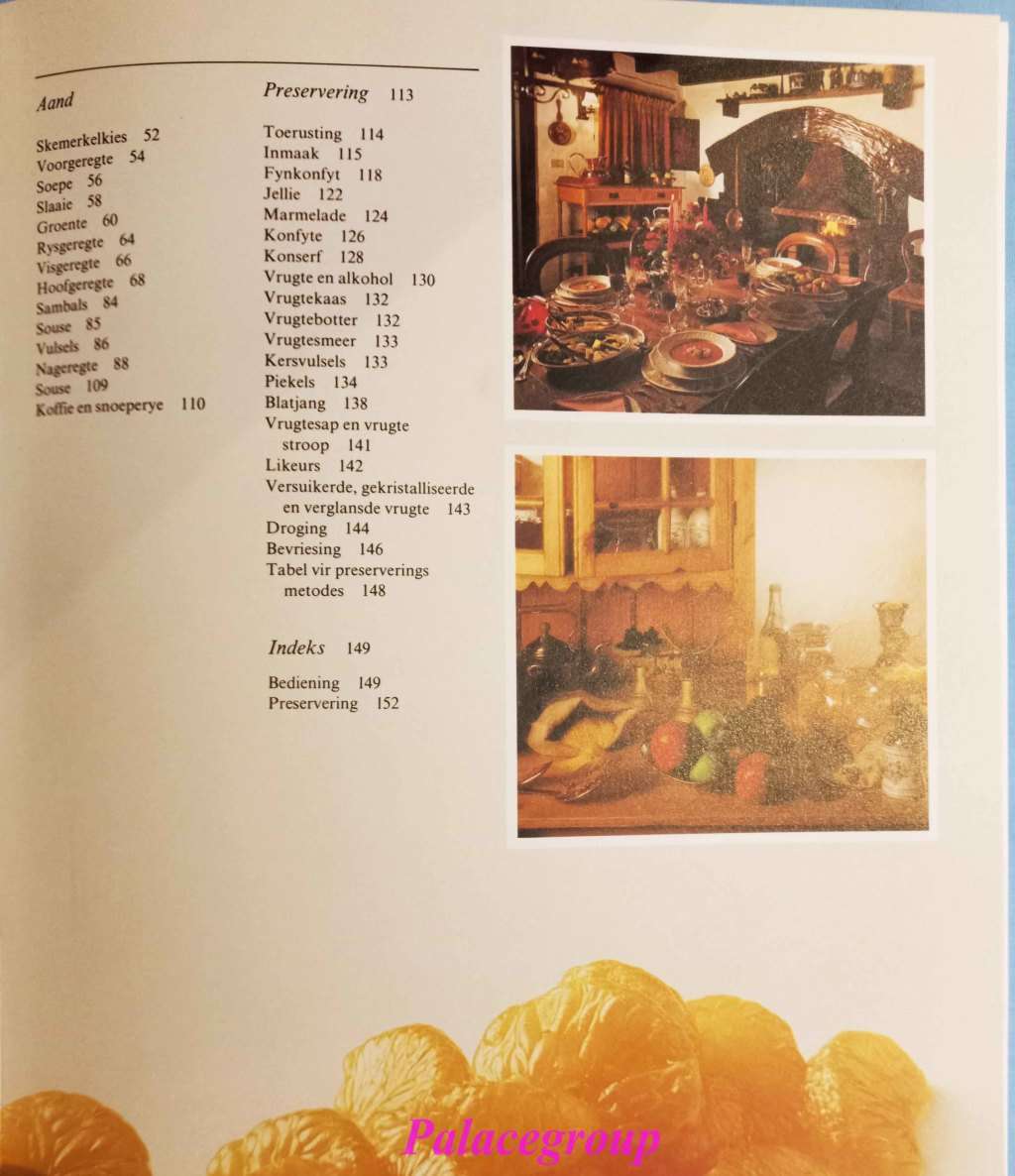 Suid Afrikaanse Vrugte, Bereiding & Preservering, +400 Resepte, 120 Kleur Fotos, 153 Bl, Hardeband