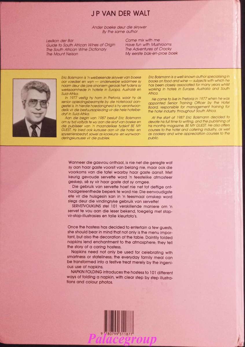 Servetvoukuns / Napkin Folding, Eric Bolsmann, Kleurfoto`s,  110 bl, +A4, H/B