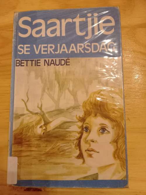 SAARTJIE se Verjaarsdag deur Bettie Naudé (2de uitg, 1ste druk 1984)