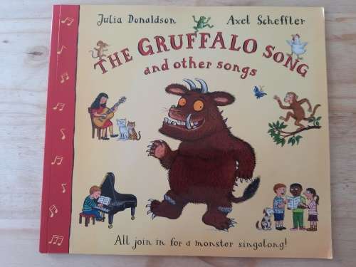 The Gruffalo and other songs by Julia Donaldson
