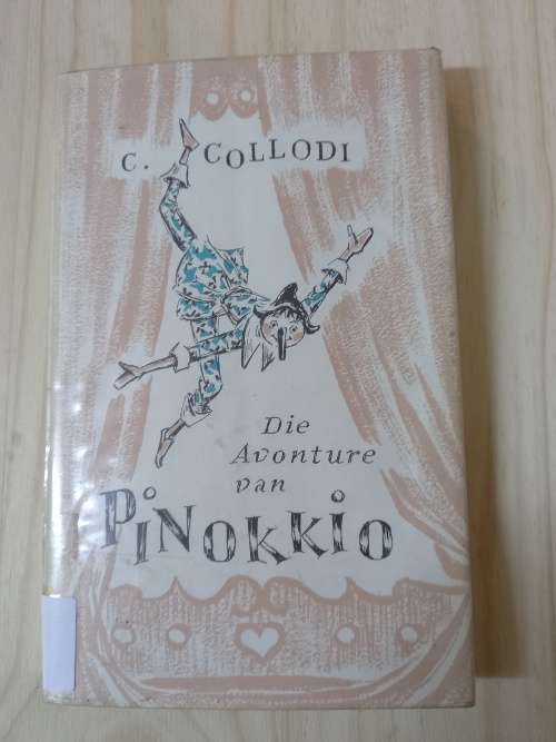 Die Avonture van Pinokkio deur C Collodi (4de hersiende uitgawe 1972)