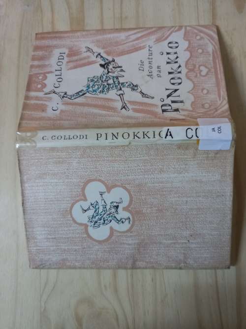 Die Avonture van Pinokkio deur C Collodi (4de hersiende uitgawe 1972)