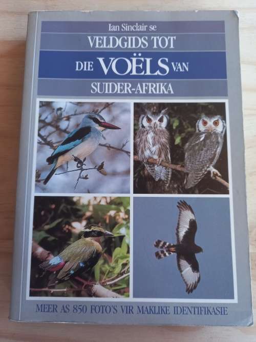 Ian Sinclair se Veldgids tot DIE VOLS van Suider-Afrika