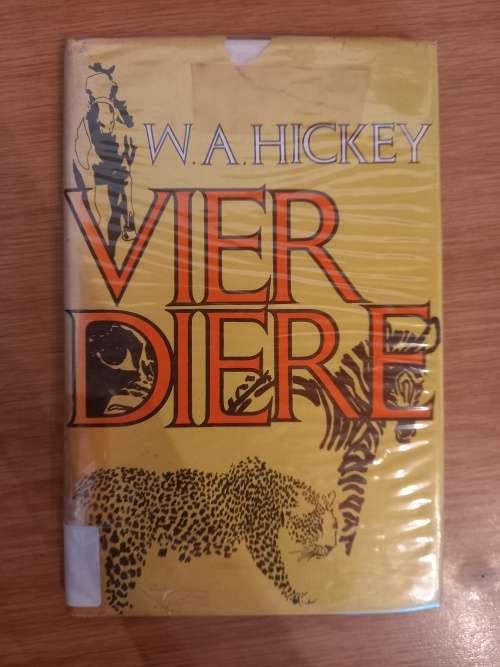 Vier Diere - WA Hickey (1969)