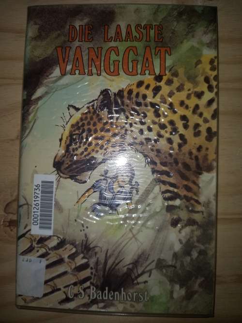 Die laaste vanggat - C S Badenhorst 1984