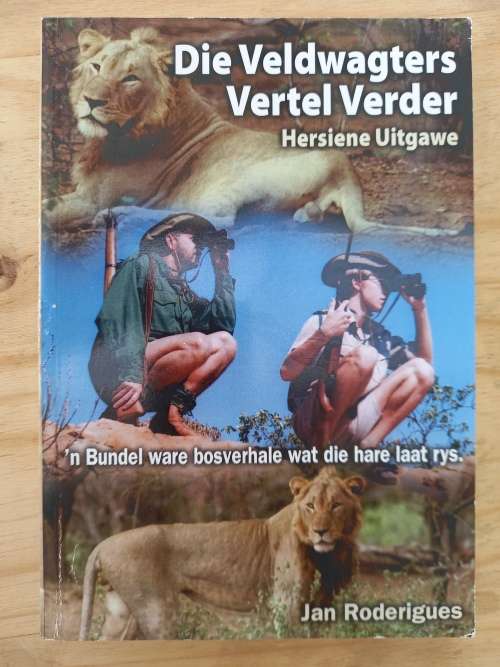 Die Veldwagters vertel verder - Jan Roderigues 2016