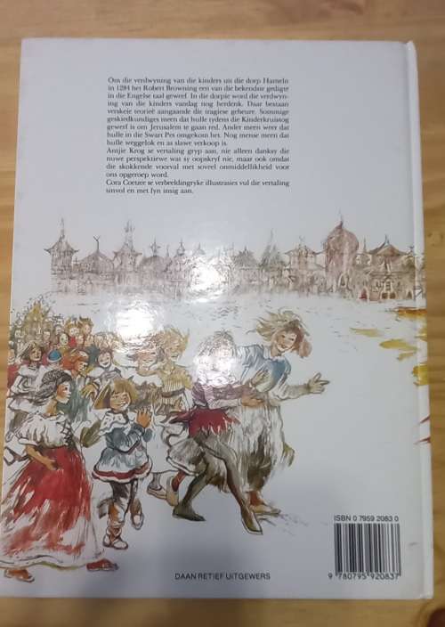 Die Rottevanger van Hameln, Afrikaanse verwerking Antjie Krog 1989