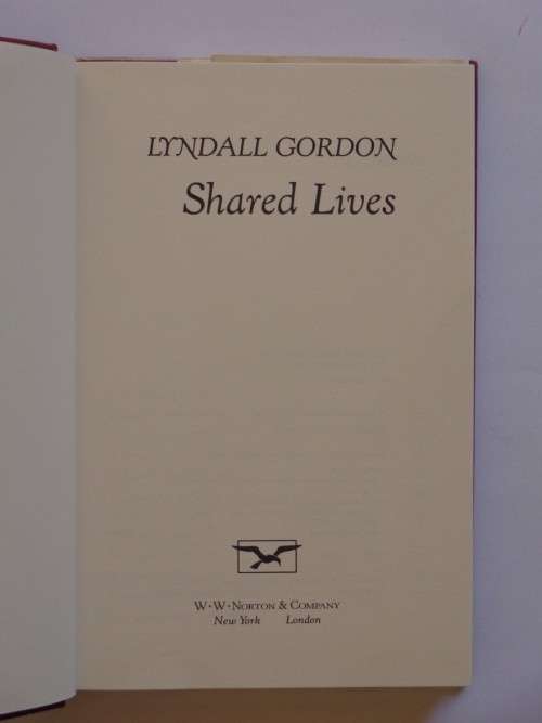 Shared Lives - Lyndall Gordon